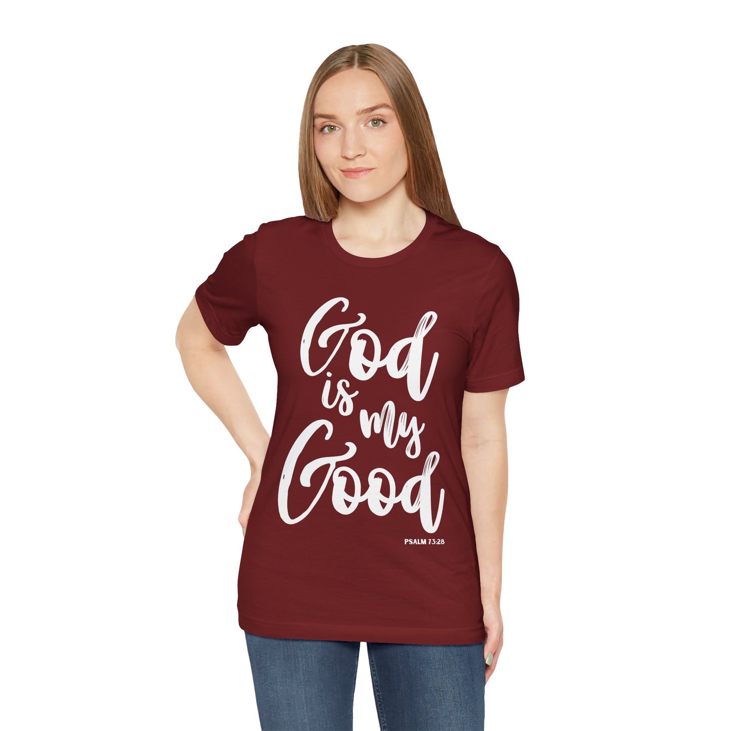 God is My Good - Unisex Jersey Short Sleeve Tee