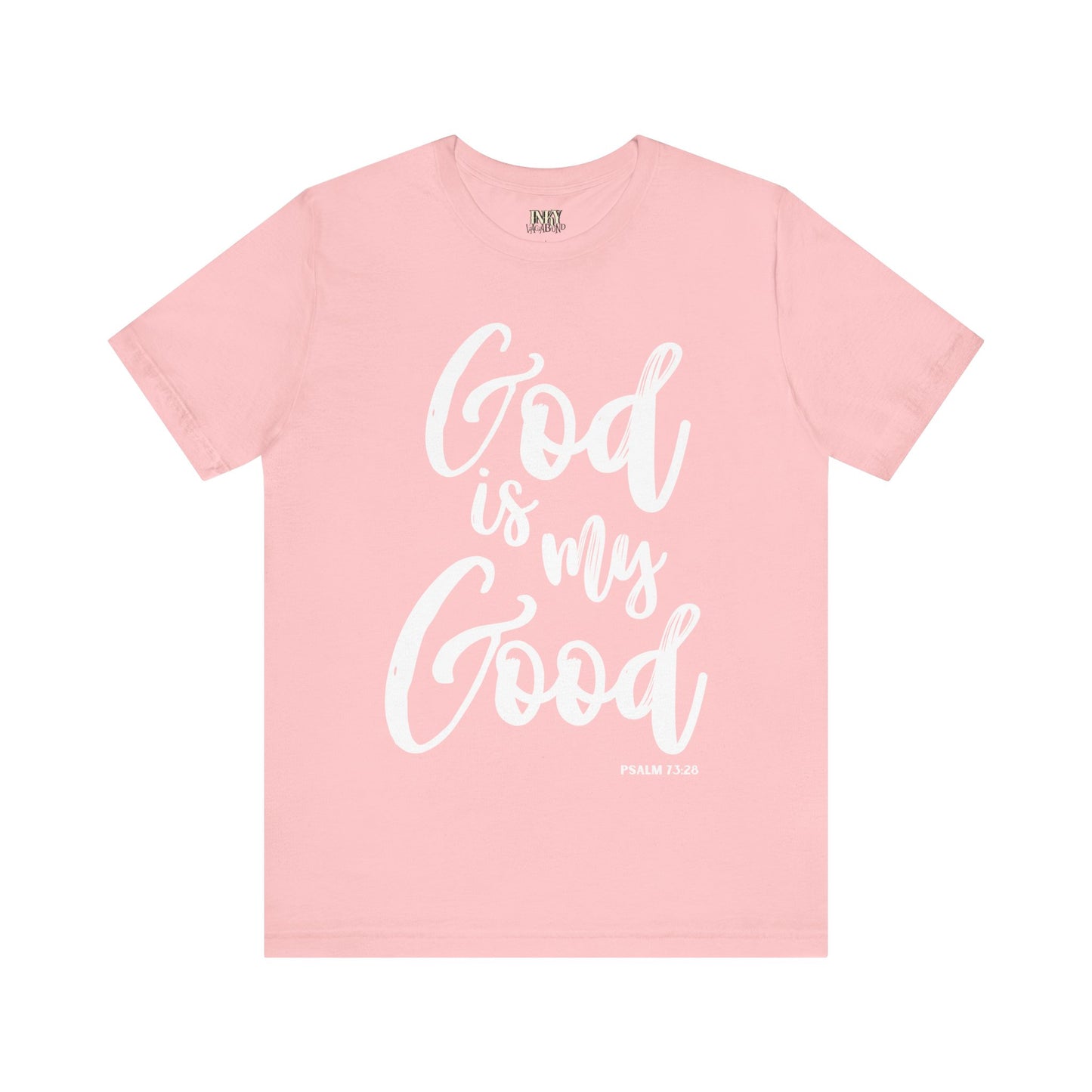 God is My Good - Unisex Jersey Short Sleeve Tee