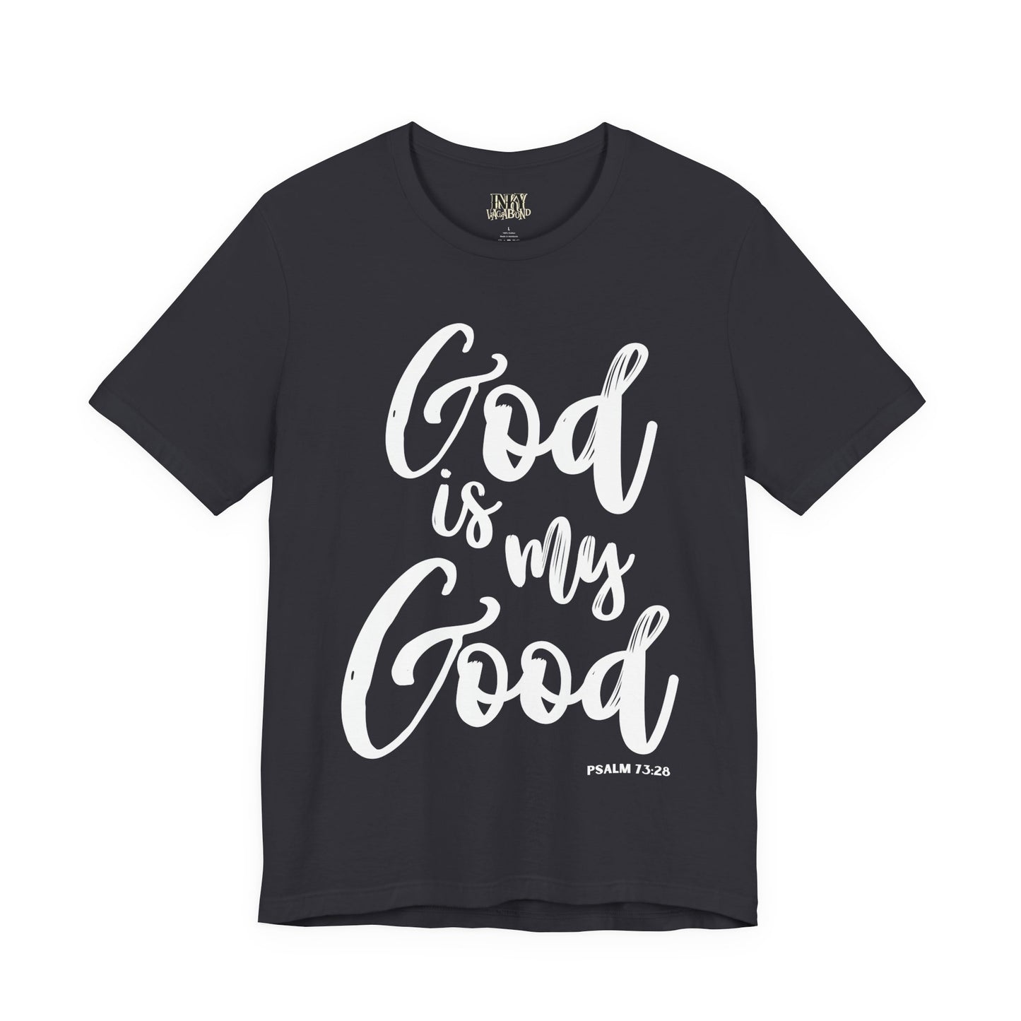 God is My Good - Unisex Jersey Short Sleeve Tee