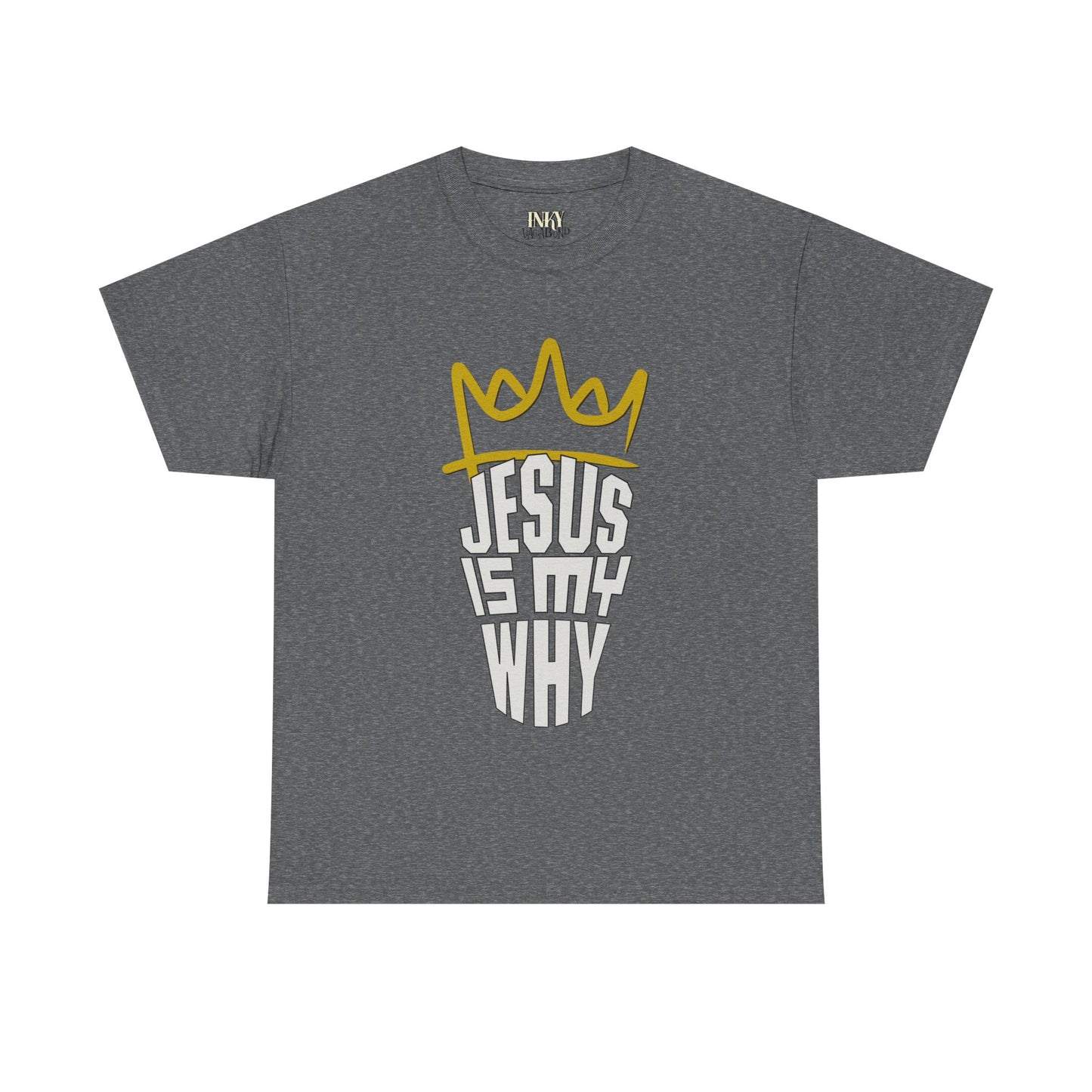 Jesus is My Why - Heavy Cotton Tee
