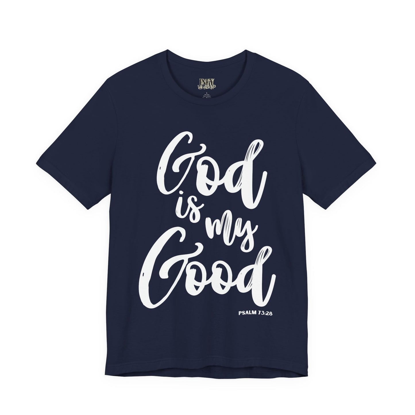 God is My Good - Unisex Jersey Short Sleeve Tee