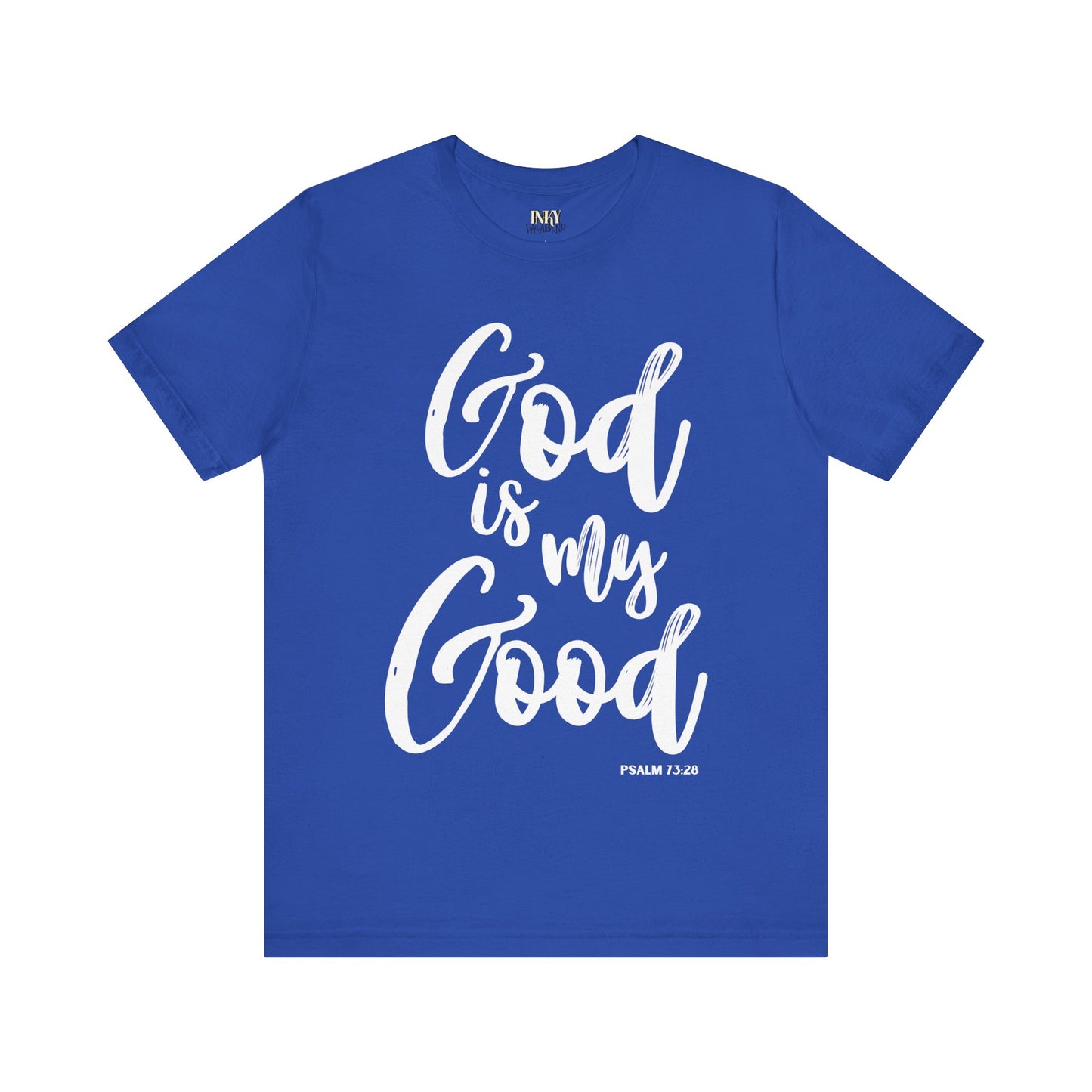 God is My Good - Unisex Jersey Short Sleeve Tee