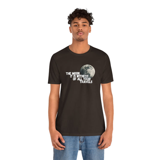 Moon it is Witness - Jersey Short Sleeve Tee